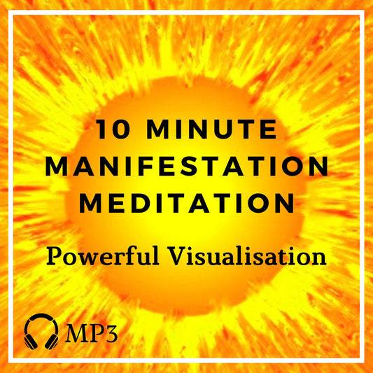 10 Minute Manifestation Meditation Visualisation MP3