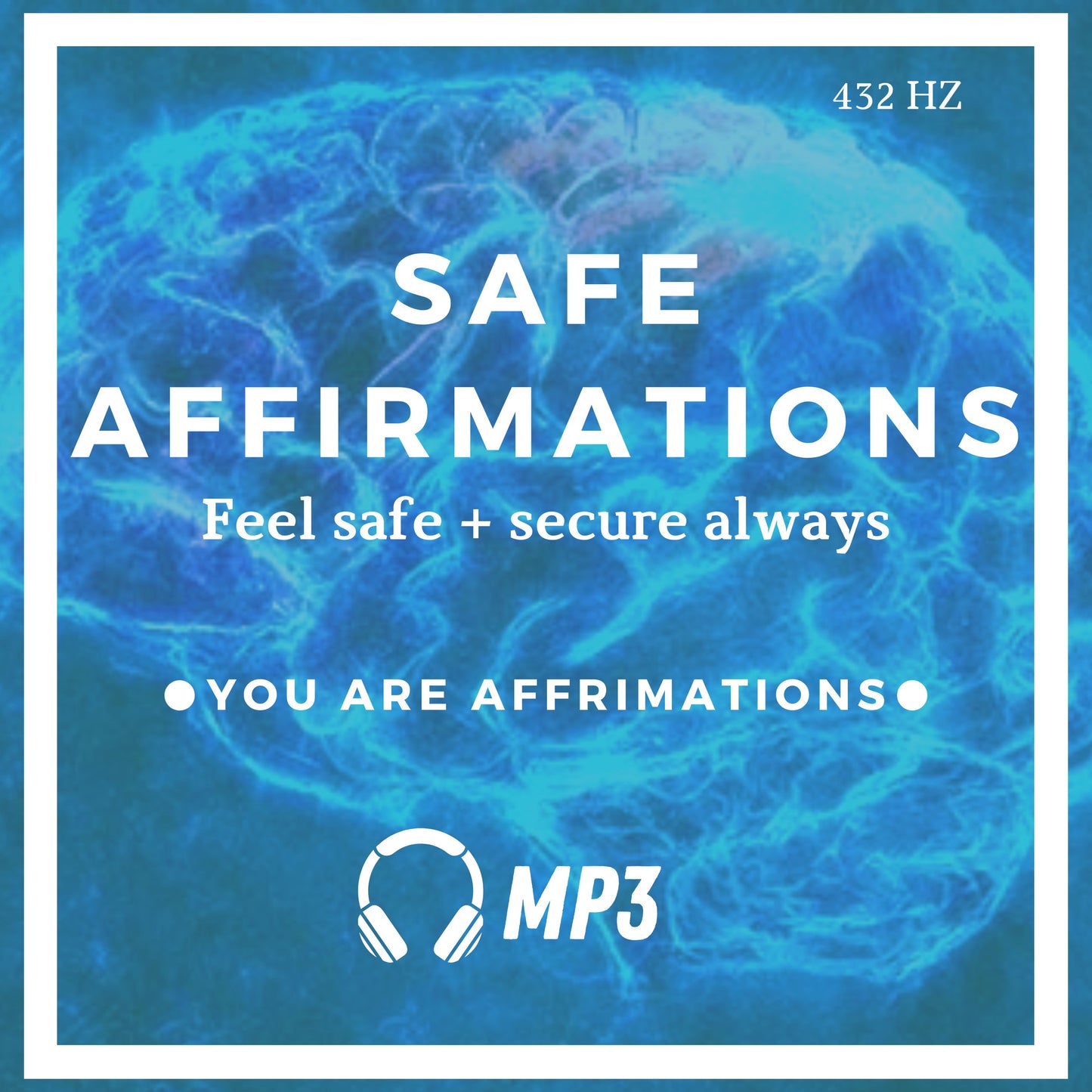 Safe Affirmations (While You Sleep)