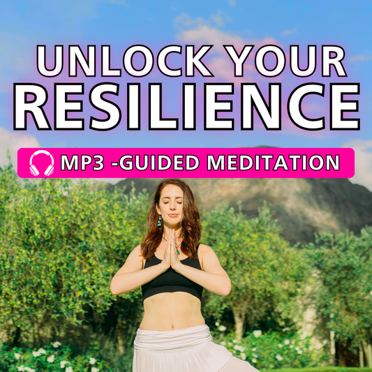 Unlock Your Resilience - Guided Meditation